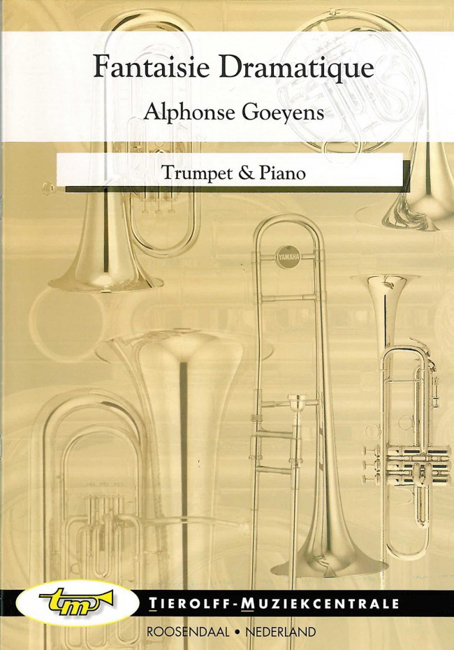 Alphonse Goeyens: Fantaisie Dramatique, Trumpet & Piano