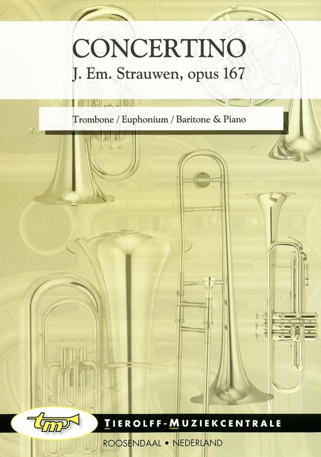 Jean Em. Strauwen: Concertino -Opus 167, Trombone/Euphonium/Baritone & Piano