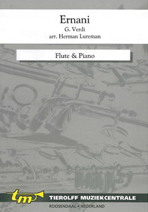 Giuseppe Verdi: Ernani, Flute & Piano