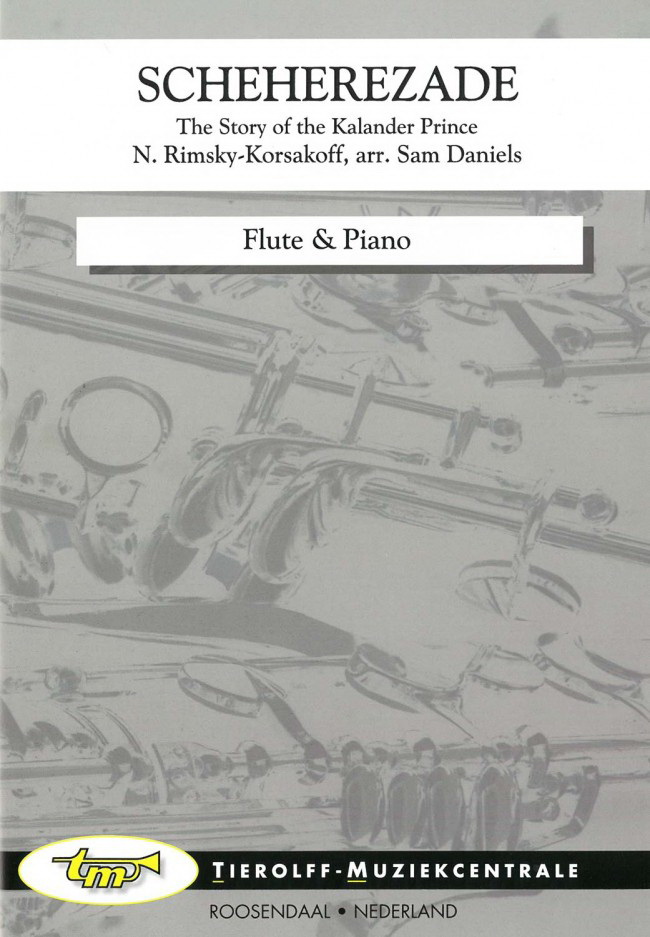Nikolai Rimsky-Korsakov: Scheherezade – from “The Story of the Kalander Prince”, Flute & Piano