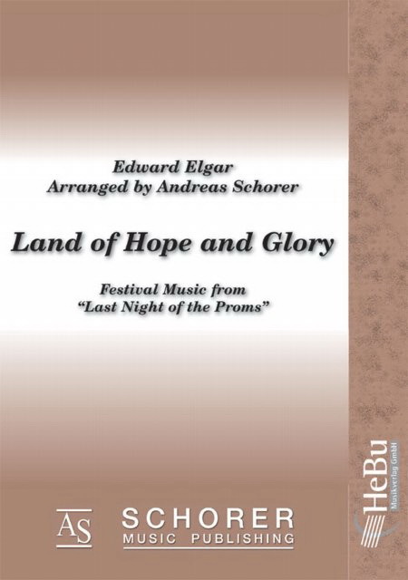 Edward Elgar: Land of Hope and Glory