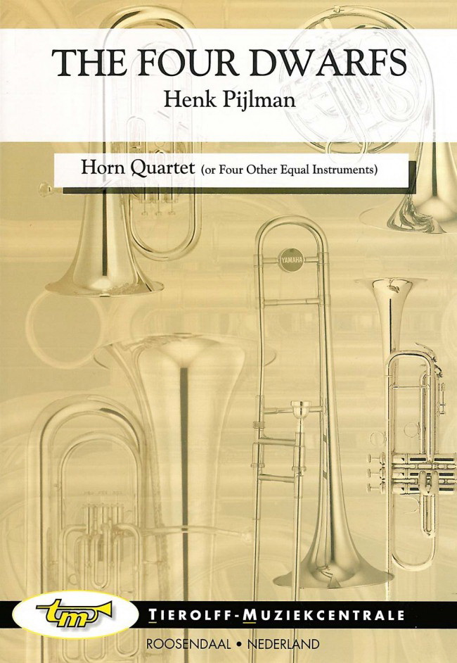 Henk Pijlman: De Vier Dwergen/The Four Dwarfs, Horn/Brass Quartet