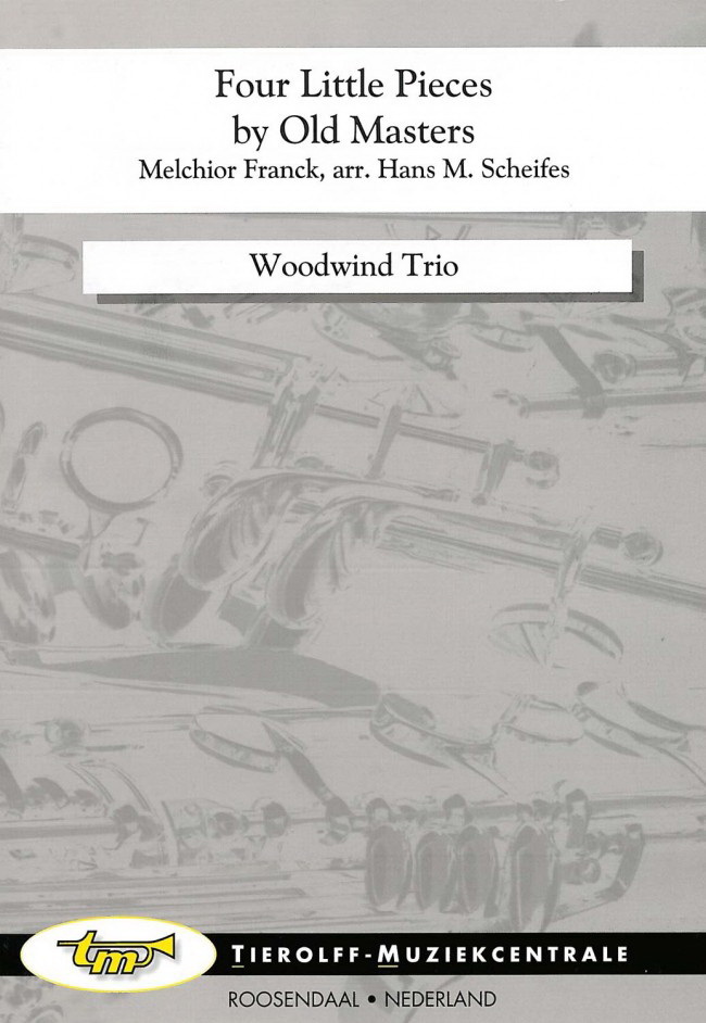Four Little Pieces By Old Masters, Woodwind Trio