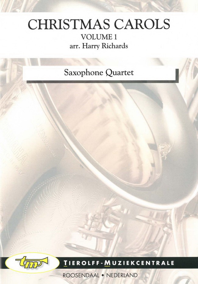 Christmas Carols Volume 1, Saxophone Quartet
