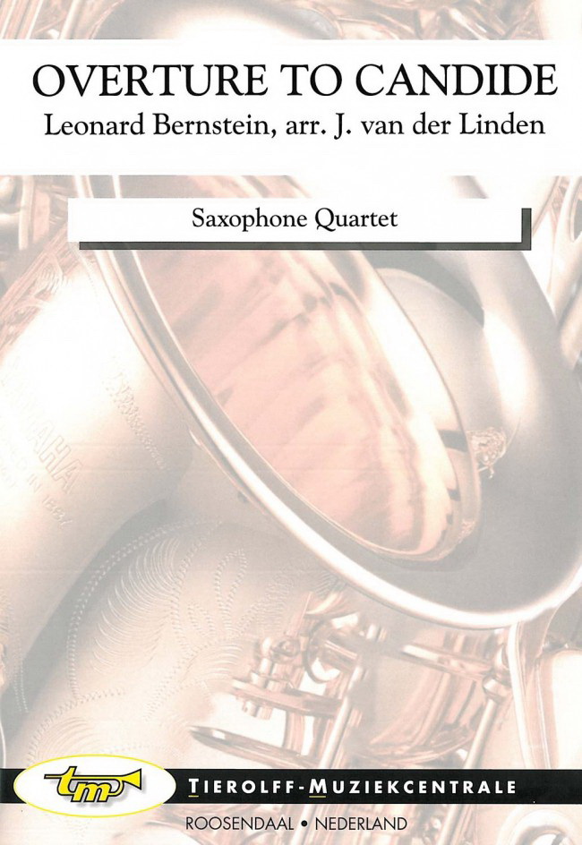 LeonardBernstein: Overture To Candide, Saxophone Quartet