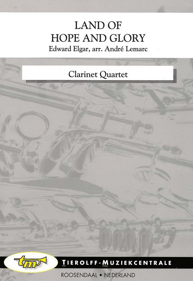 Edward Elgar: Land Of Hope And Glory, Clarinet Quartet