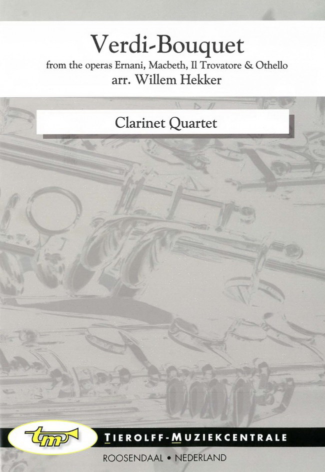 Giuseppe Verdi: Verdi Bouquet, Clarinet Kwartet