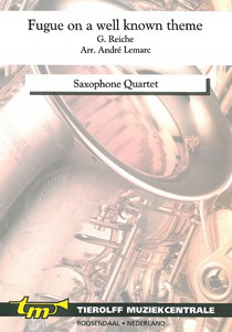 Johann Gottfried Reiche: Fugue On A Well Known Theme, Saxophone Quartet
