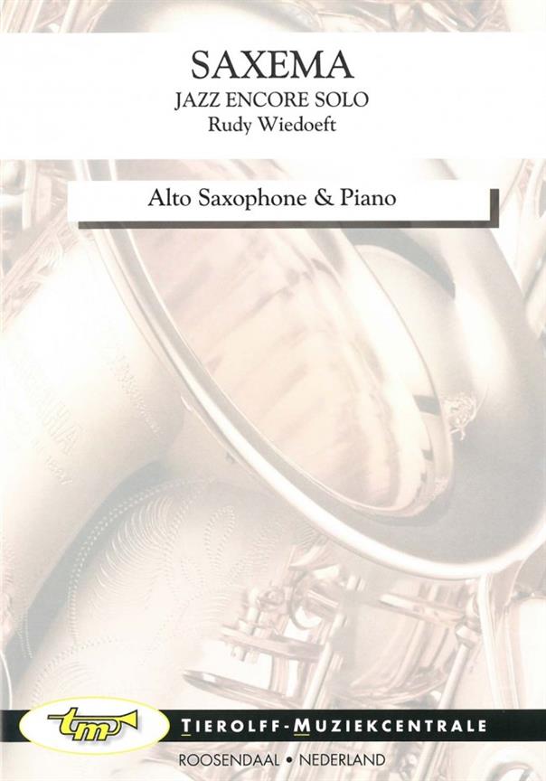 Rudy Wiedoeft: Saxema, Jazz Encore Solo, Alto Saxophone & Piano