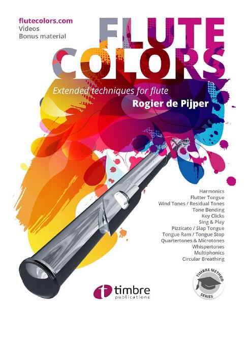 Rogier de Pijper: Flute Colors