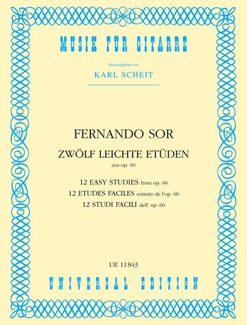 Fernardo Sor: 12 Leichte Etudes Op. 60
