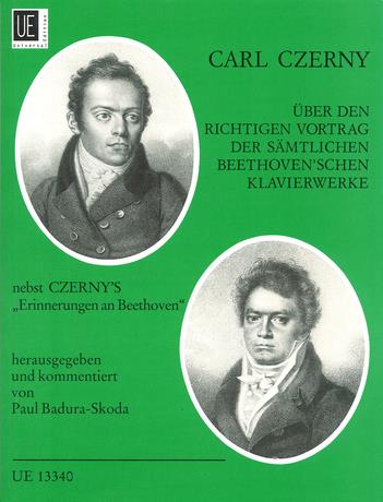 Carl Czerny: Über den richtigen Vortrag der sämtlichen Beethoven'schen Klavierwerke