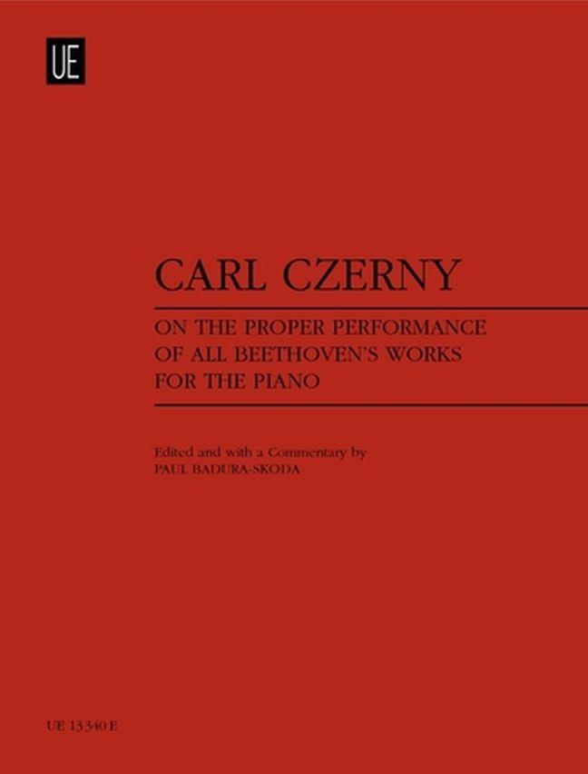 Carl Czerny: On the Proper Performance of all Beethoven´s Works