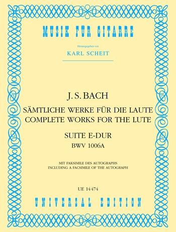 Bach: Suite BWV 1006a E major (Gitaar)