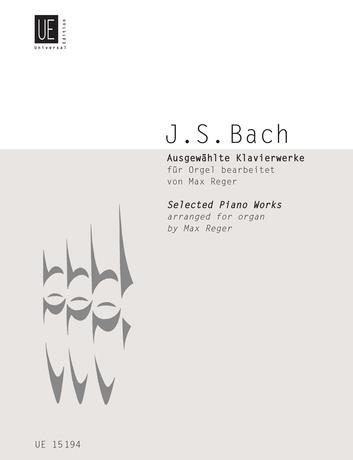 Bach: Selected Piano Works for Organ