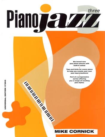 Mike Cornick: Piano Jazz 3