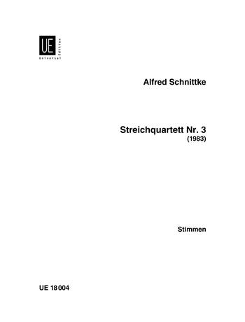 Alfred Schnittke: Streichquartett Nr. 3