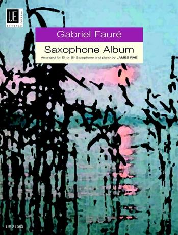 Faure: Saxophone Album