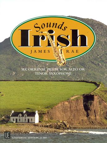 James Rae: Sounds Irish (Saxofoon)