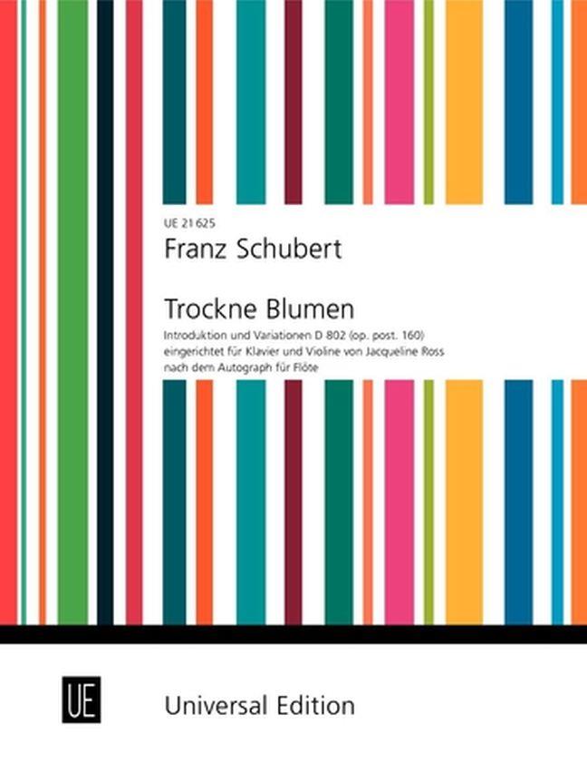 Schubert: Trockne Blumen Op.160
