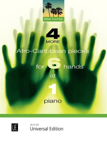 Mike Cornick: 4 More Afro-Caribbean Pieces