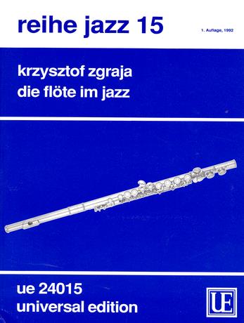 Krystof Zgraja: Die Flöte im Jazz