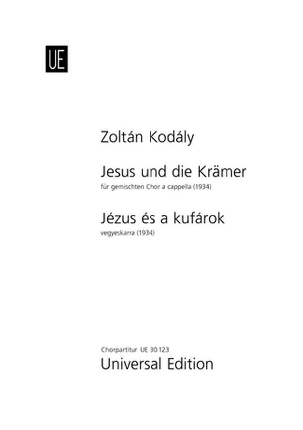 Kodaly: Jesus and the Traders (Koorpartituur)