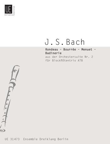 Bach: Rondeau - Bourrée - Menuet - Badinerie fur Blockflöten (ATB) BWV 1067