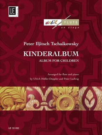 Peter Iljitsch Tschaikowsky: Kinderalbum(Magic Flute on Stage)