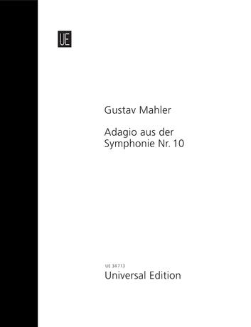 Mahler: Adagio aus der 10. Symphonie