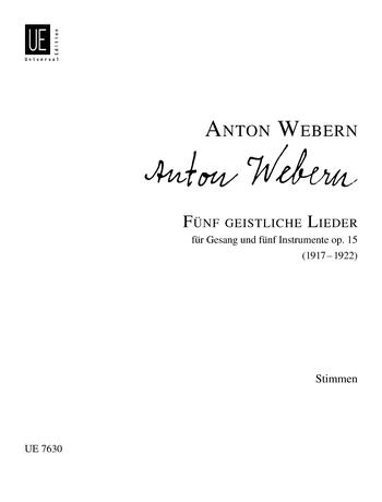 Anton Webern: 5 geistliche Lieder