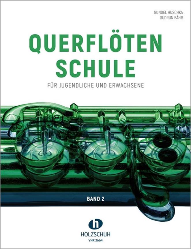 Gundel Huschka: Querflötenschule Band 2