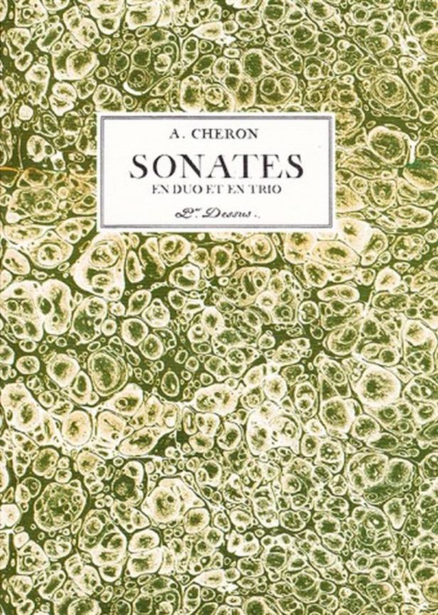 Andre Cheron: Sonates en Duo et en Trio Op. 2