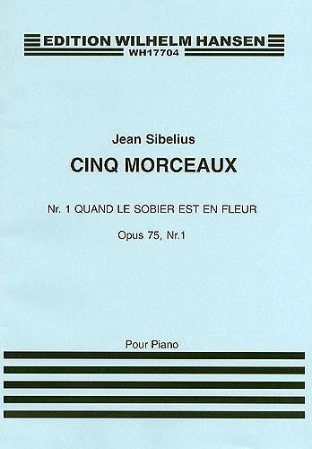 Sibelius: Quand Le Sobier Est Un Fleur