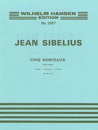 Sibelius: The Spruce (Five Pieces- Op.75 No.5)