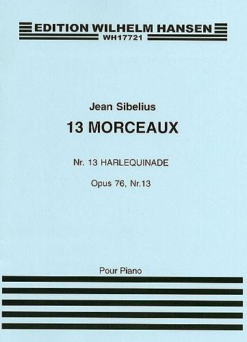 Sibelius: 13 Pieces Op.76 No.13 'Harlequinade'