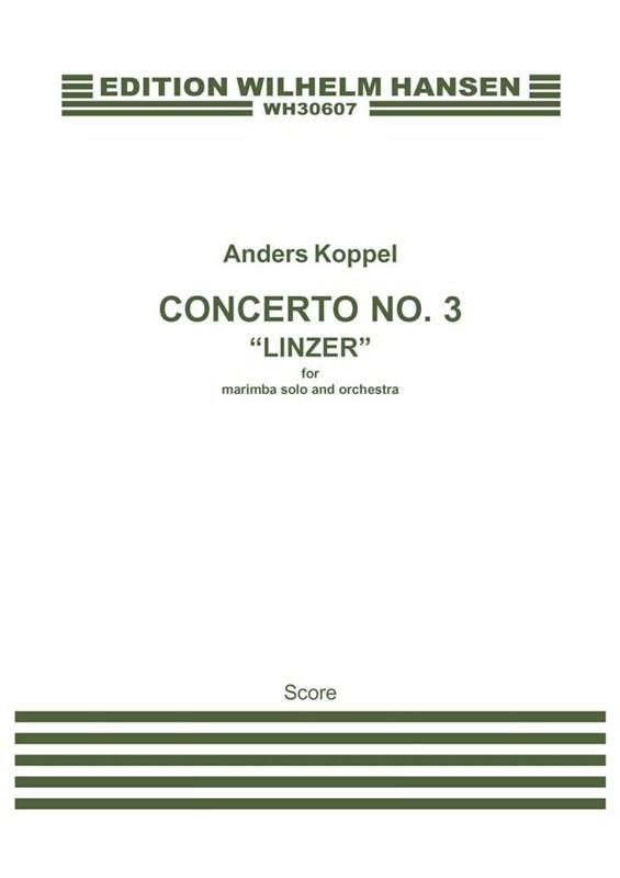 Concerto No. 3 'Linzer' For Marimba and Orchestra