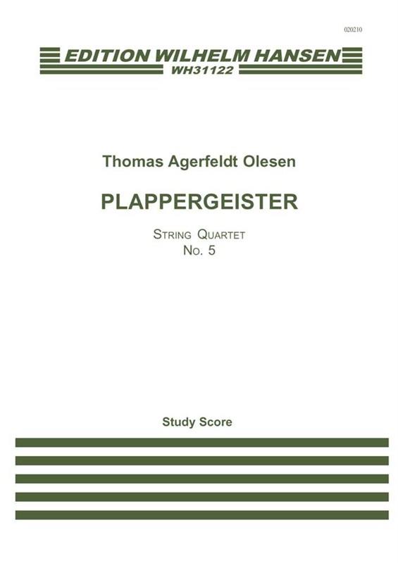 Plappergeister - String Quartet No. 5