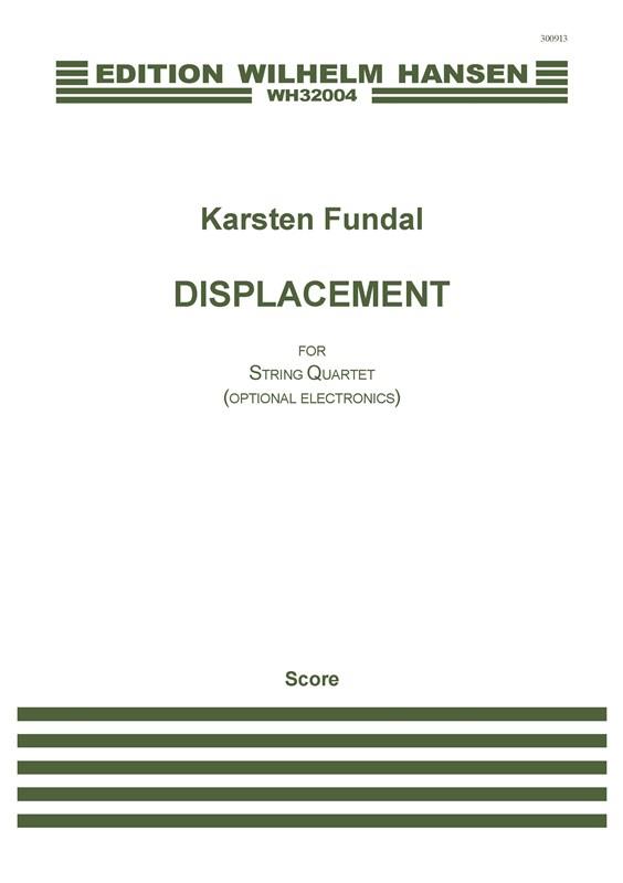 Displacement For String Quartet