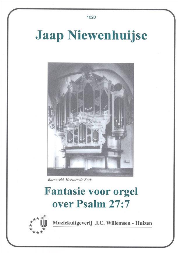 Fantasie Voor Orgel Over Psalm 27/7