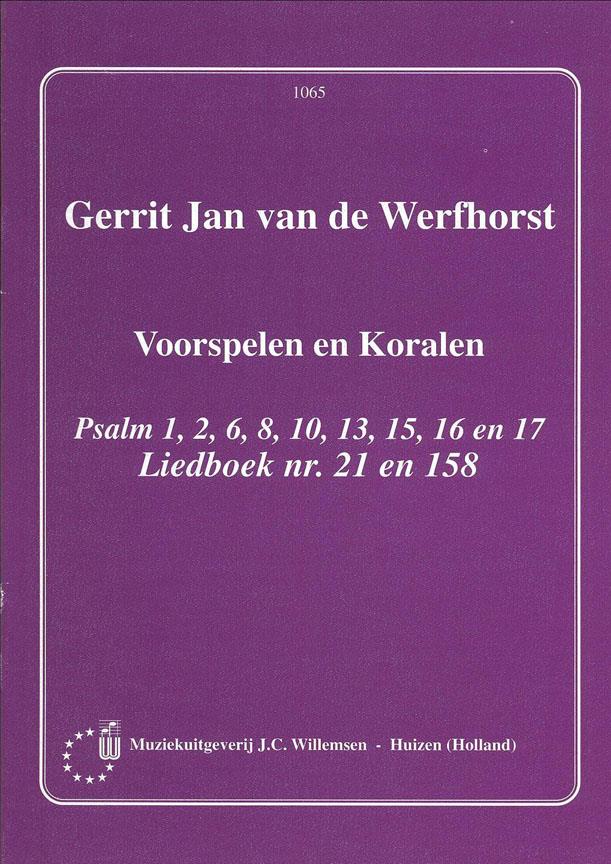 Gert-Jan van de Werfhorst: Voorspelen & Koralen