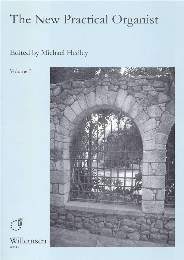 Michael Hedley: New Practical Organist 3