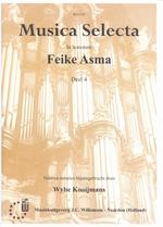 Feike Asma: Musica Selecta 4 in Honorem