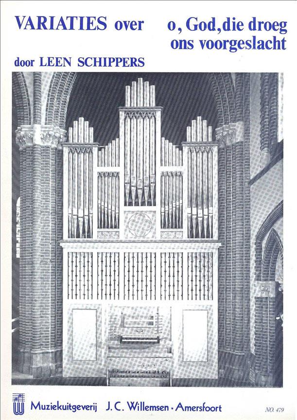 Schippers: O God Die Droeg Ons Voorgeslacht