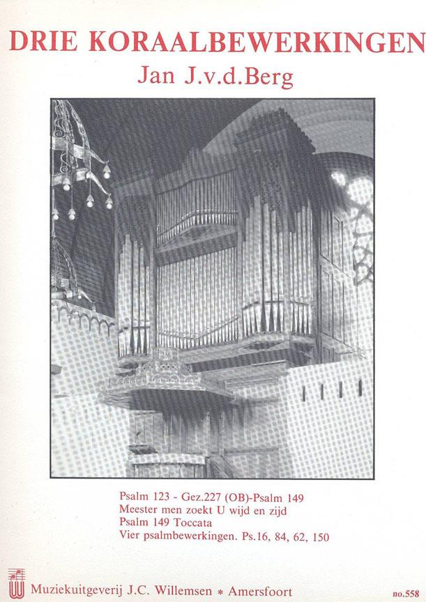Jan J. van den Berg: 3 Koraalbewerkingen