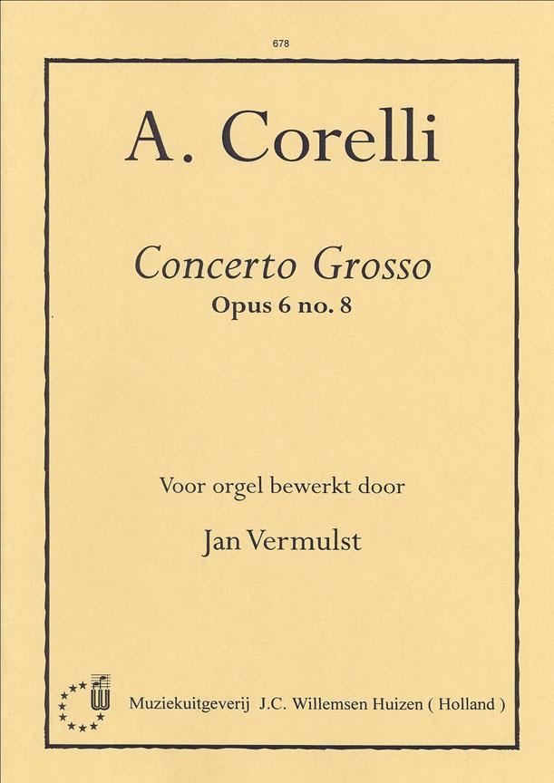 Corelli: Concerto Grosso Opus 6 No. 8