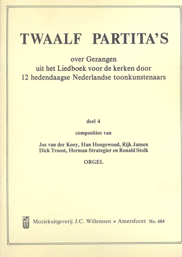 Twaalf Partitas Over Gezangen Uit Liedboek voor de Kerken