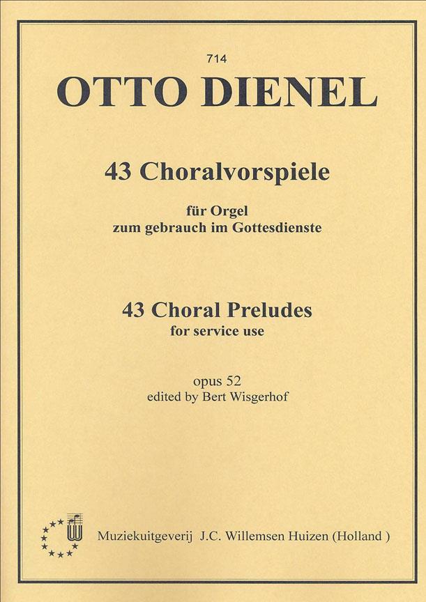 Otto Dienel: 43 Choralvorspiele