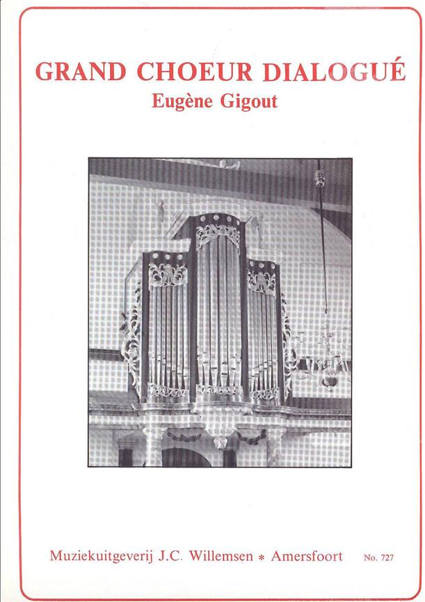 Eugene Gigout: Grand Choeur Dialogue