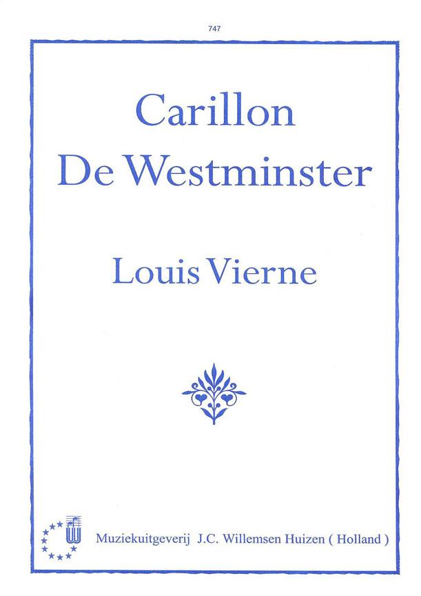 Louis Vierne: Carillon De Westminster